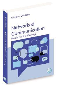 Networked Communication. People are the Message