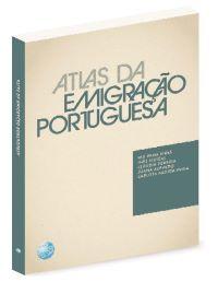 Atlas da Emigração Portuguesa