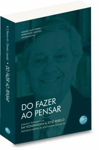 Do Fazer ao Pensar